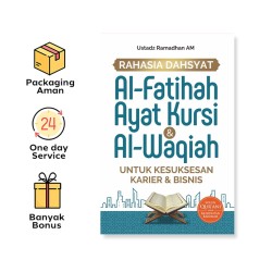 Rahasia Dahsyat Al-Fatihah, Ayat Kursi & Al-Waqiah Untuk Kesuksesan Karier & Bisnis (Araska Publisher)